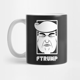 FTRUMP Mug